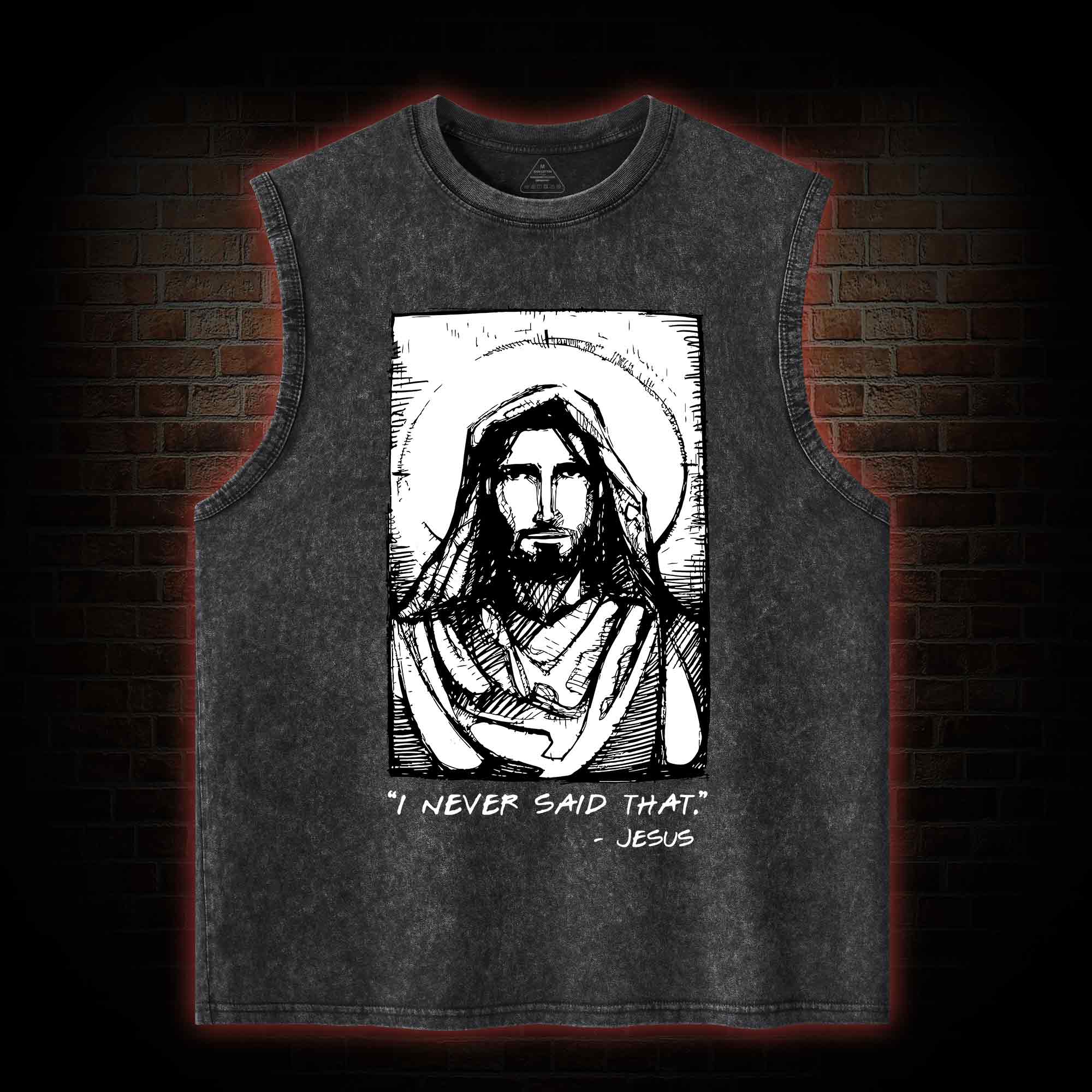 Jesus I Never Said That Washed Tank Top
