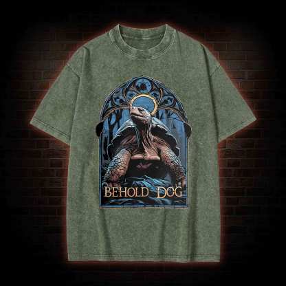 Behold Dog Washed T-shirt