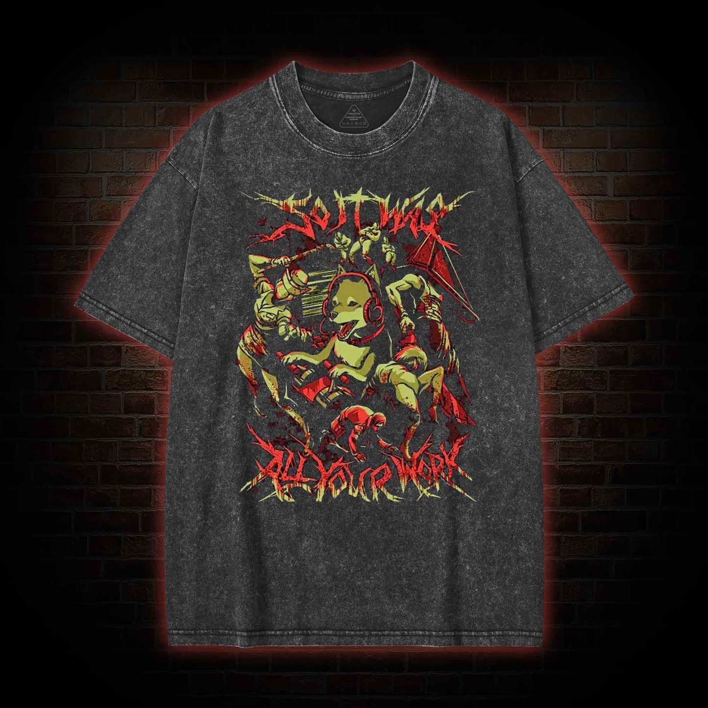 So It Was All Your Work Washed T-shirt