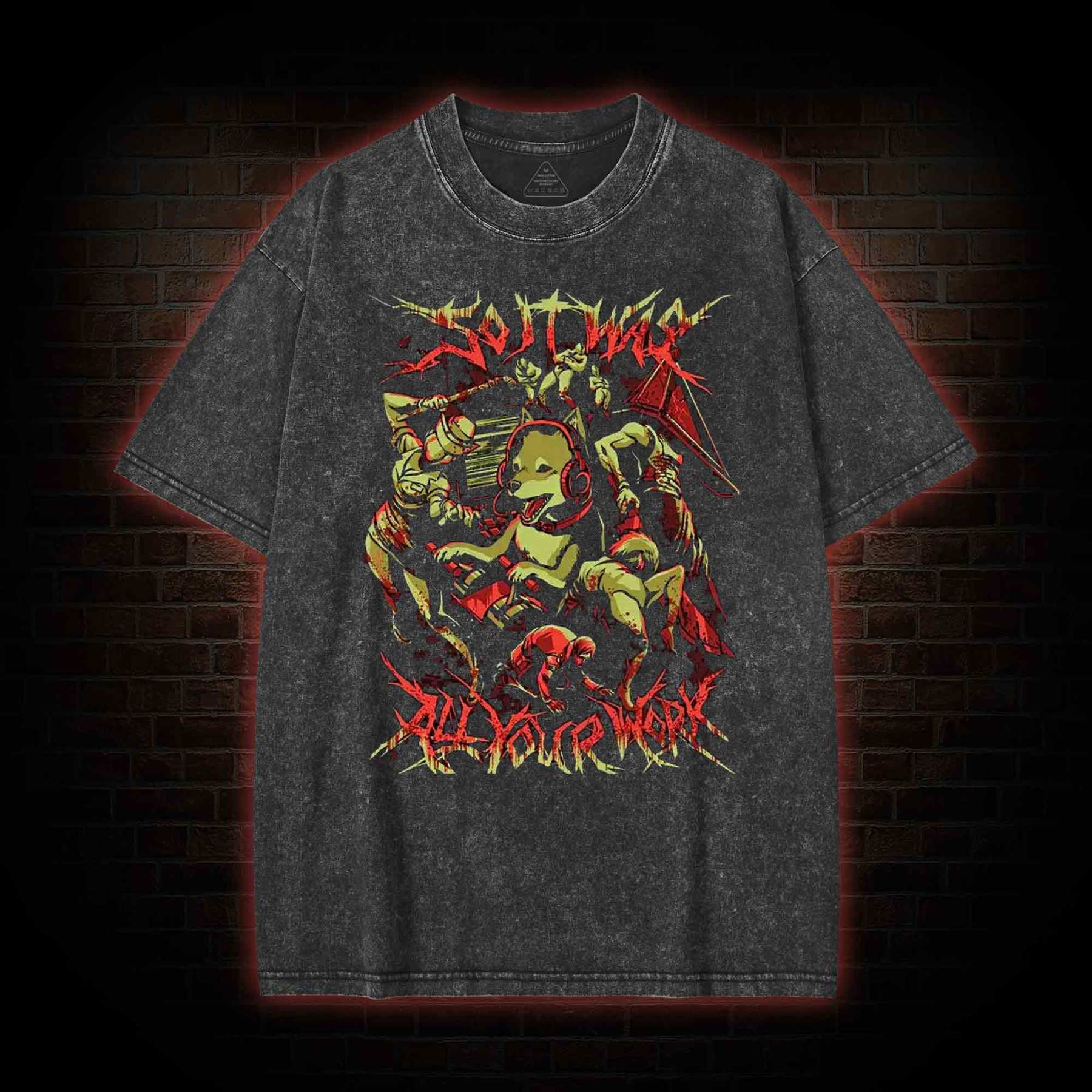 So It Was All Your Work Washed T-shirt