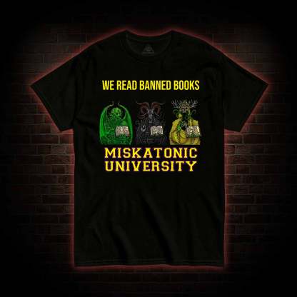 Banned Books Miskatonic University T-shirt