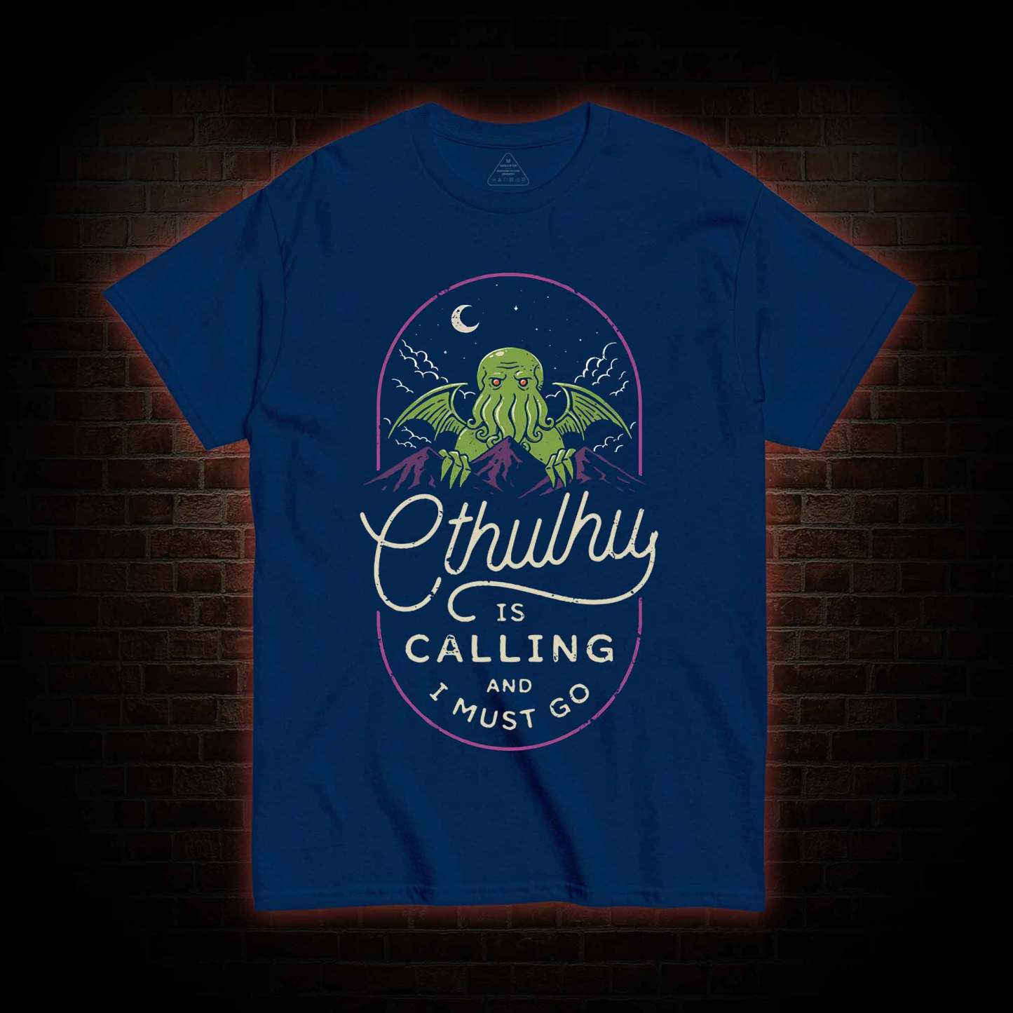 Cthulhu Is Calling And I Must Go T-shirt 