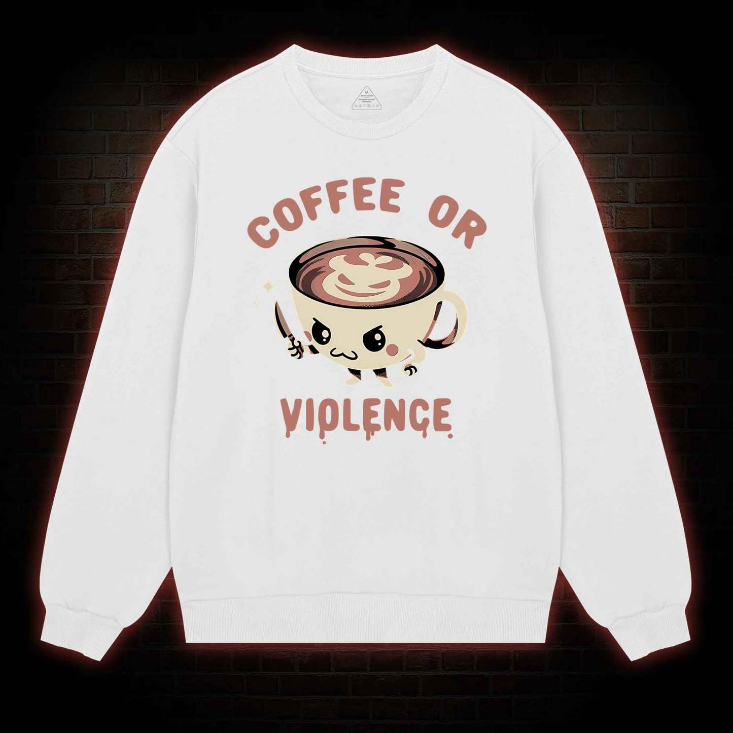 Coffee Or Violence Sweatshirt