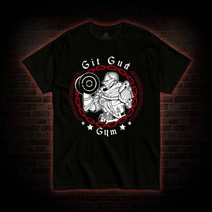 Git Gud Gym T-Shirt