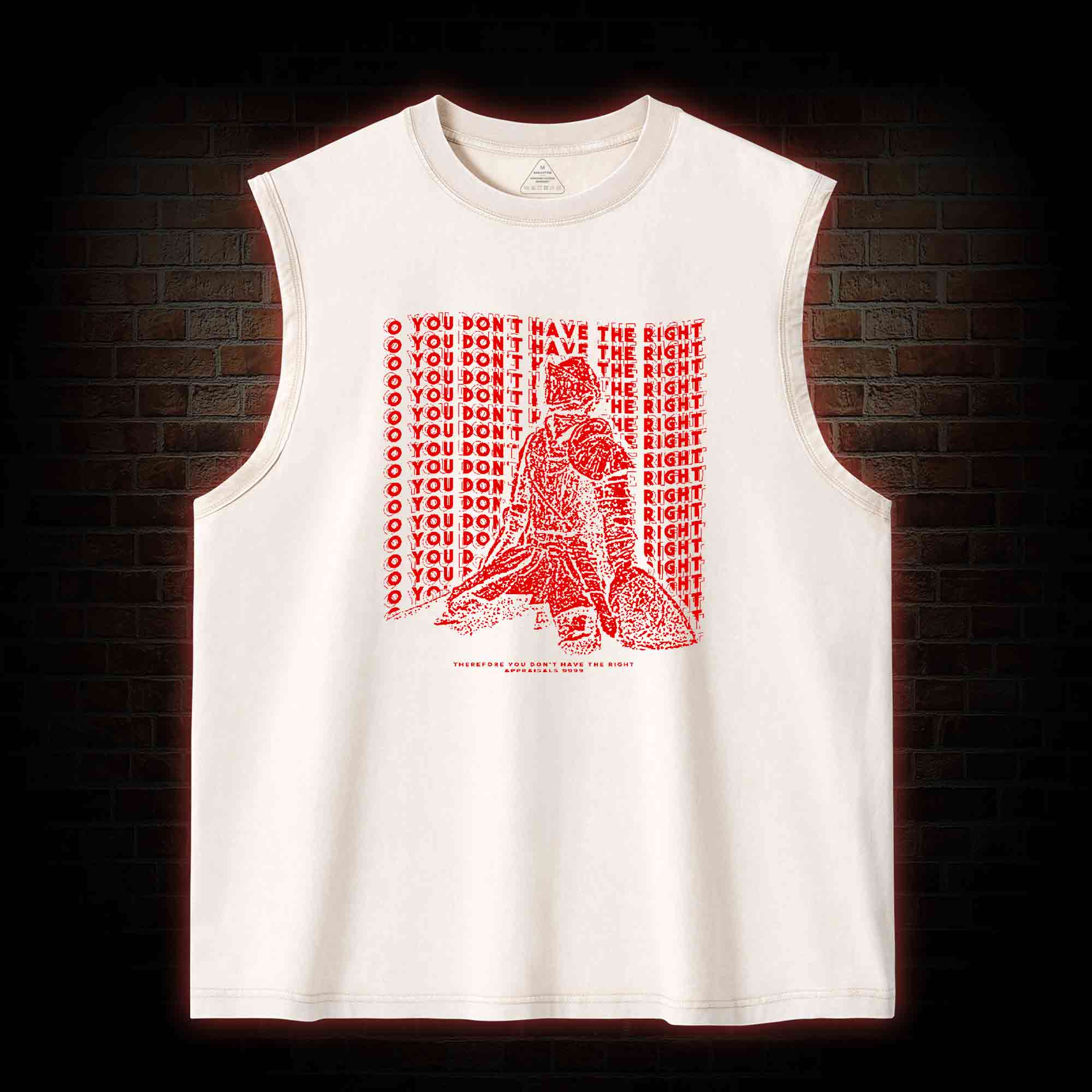 You Don't Have the Right Washed Tank Top