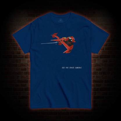 See You Space Samurai T-shirt