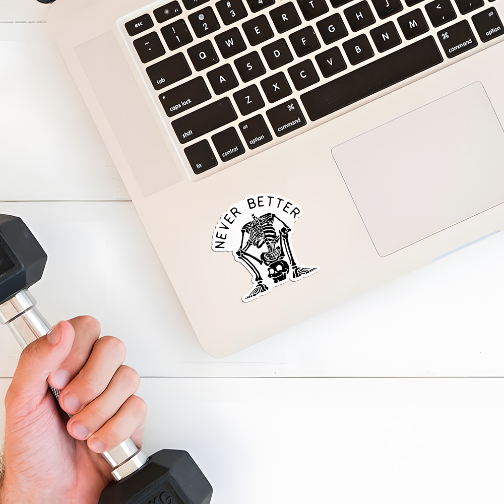 Never Better Graphic Sticker