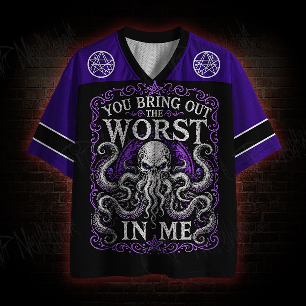 You Bring Out The Worst in Me Mesh Jersey