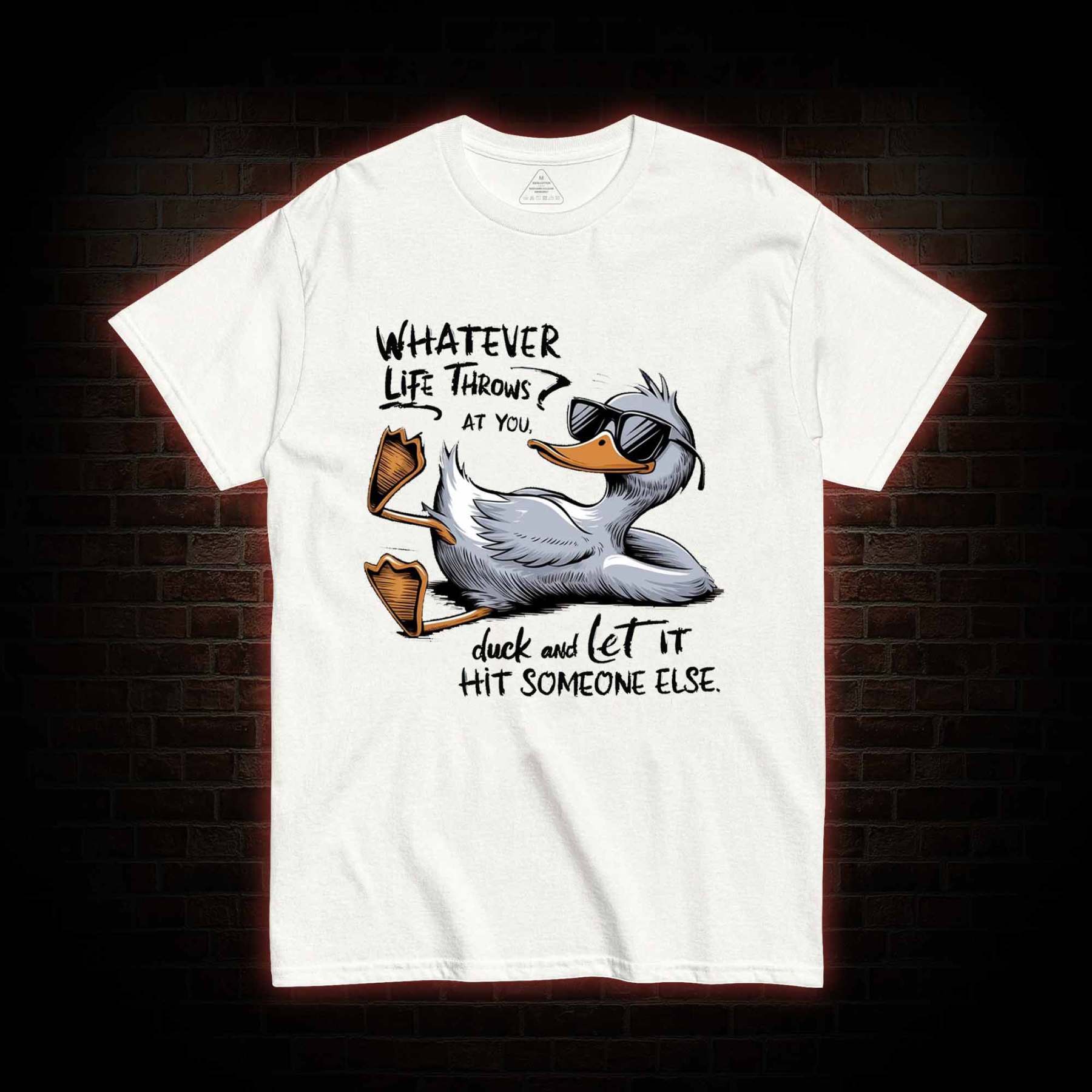 Whatever Life Throws at You T-shirt