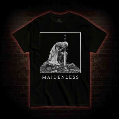 Maidenless T-shirt
