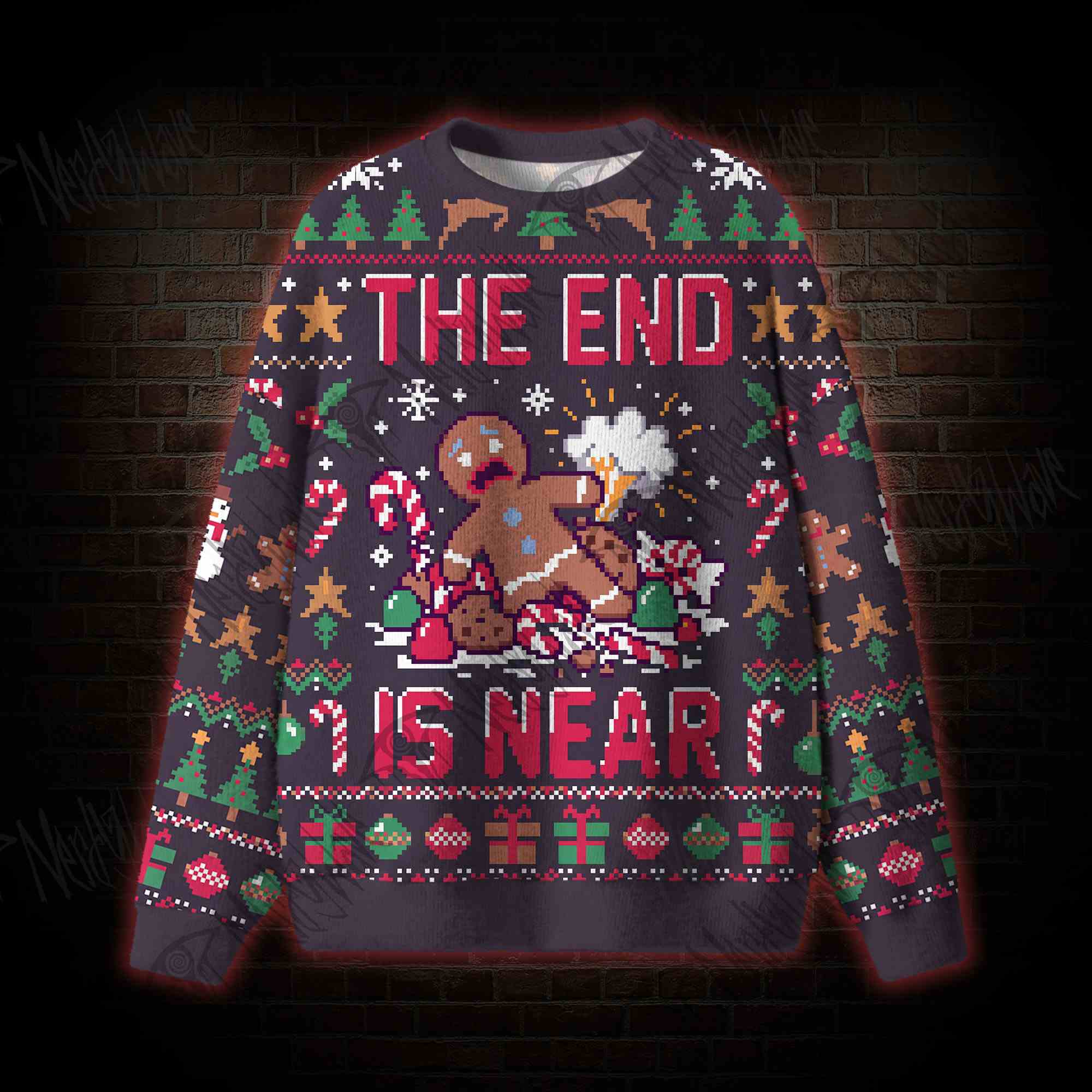 Funny The End Is Near Ugly Sweatshirts