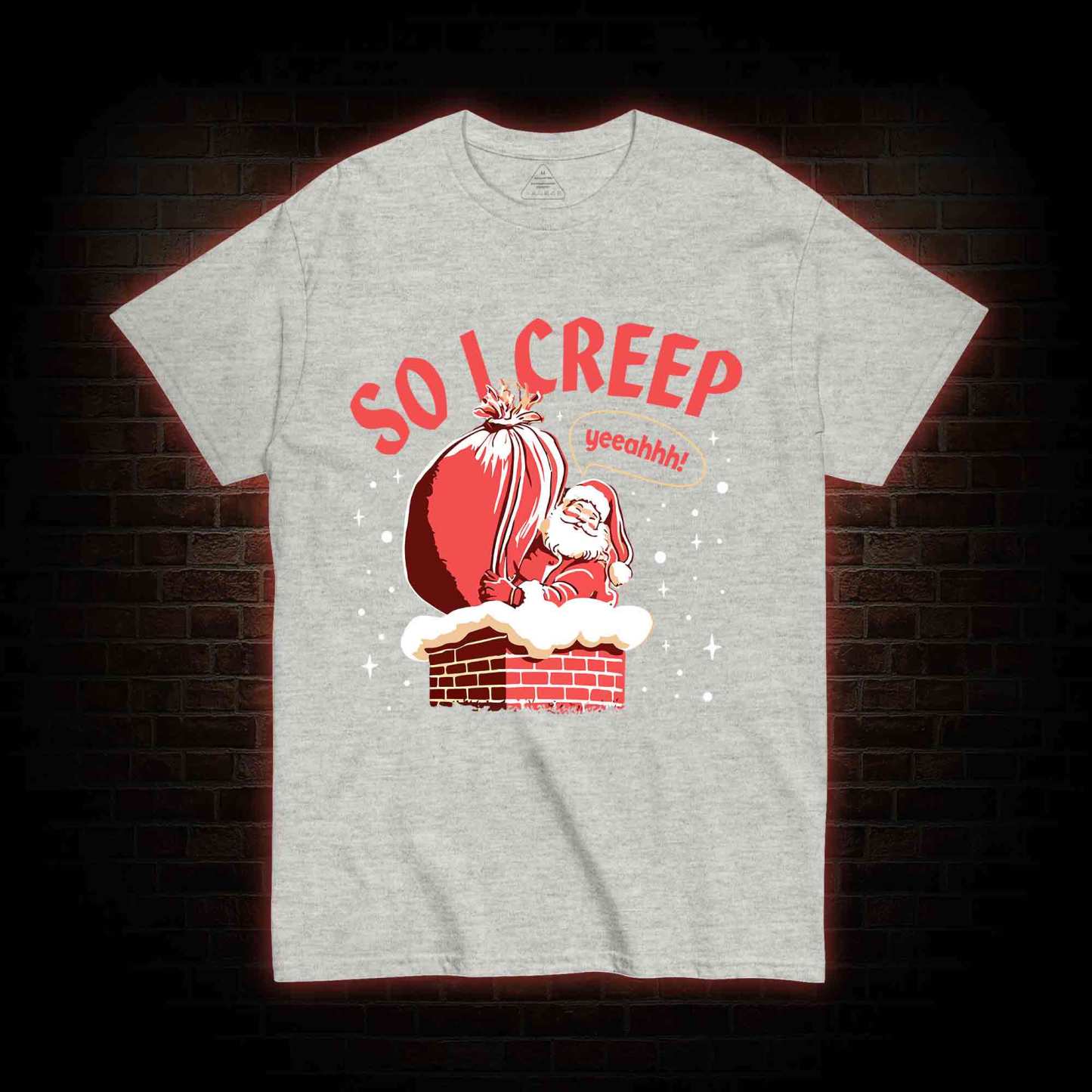 So I Creep T-shirt