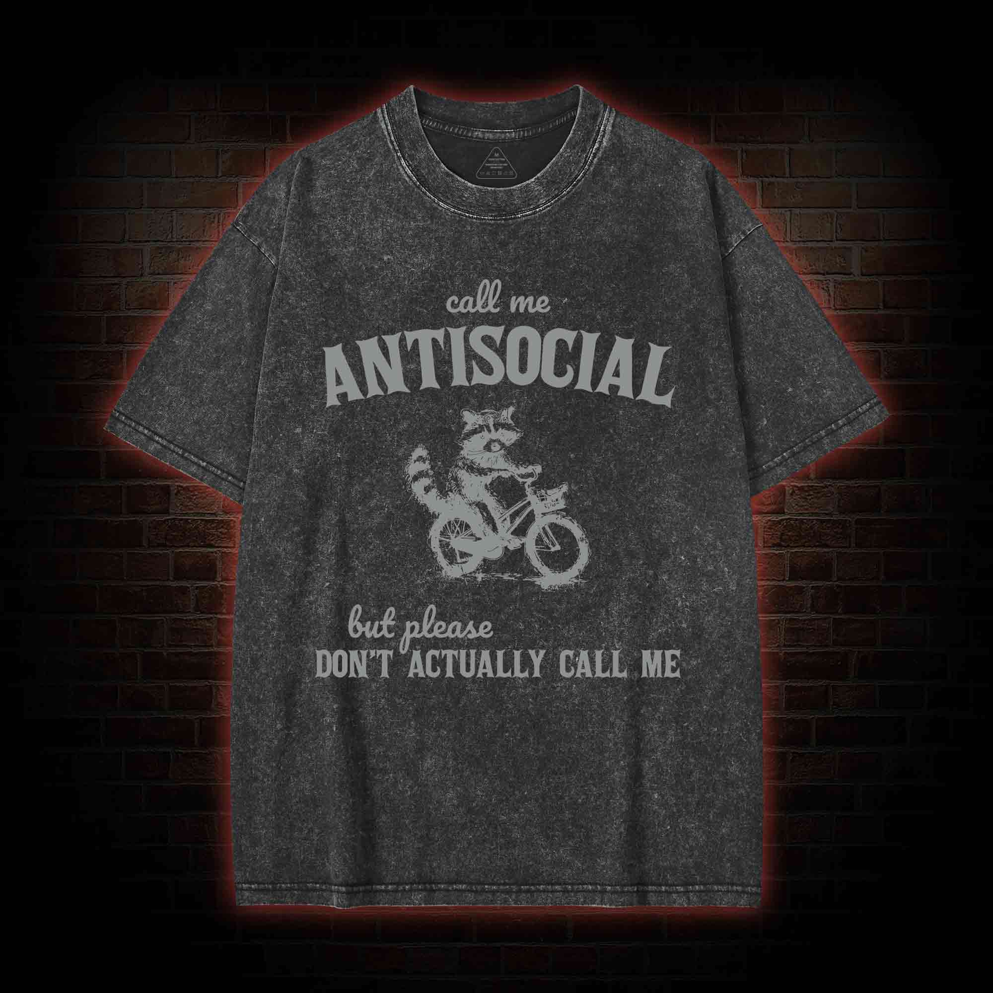 Call Me Antisocial Washed T-shirt