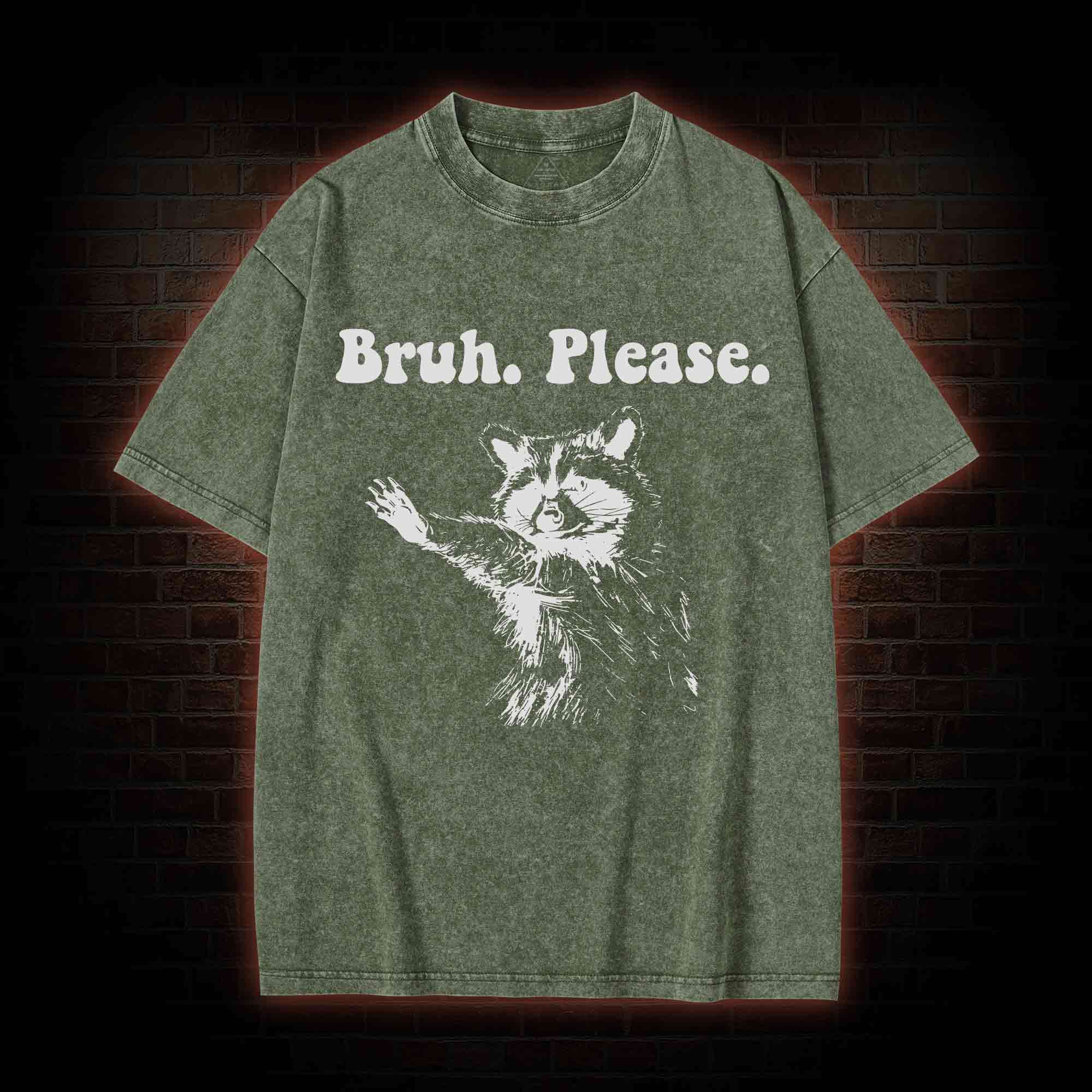 Bruh Please Washed T-shirt