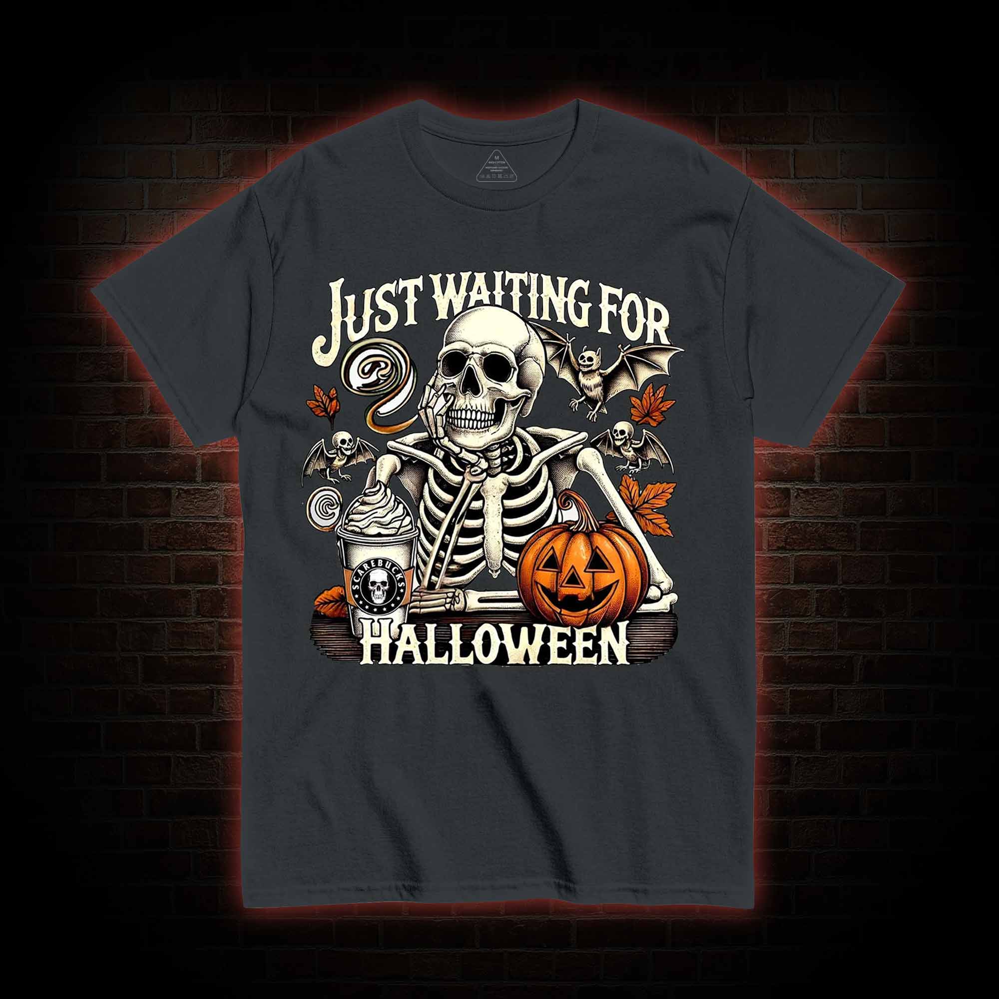 Just Waiting for Halloween T-shirt