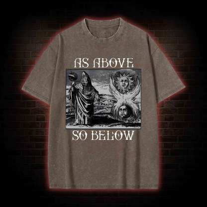 As Above So Below Washed T-shirt