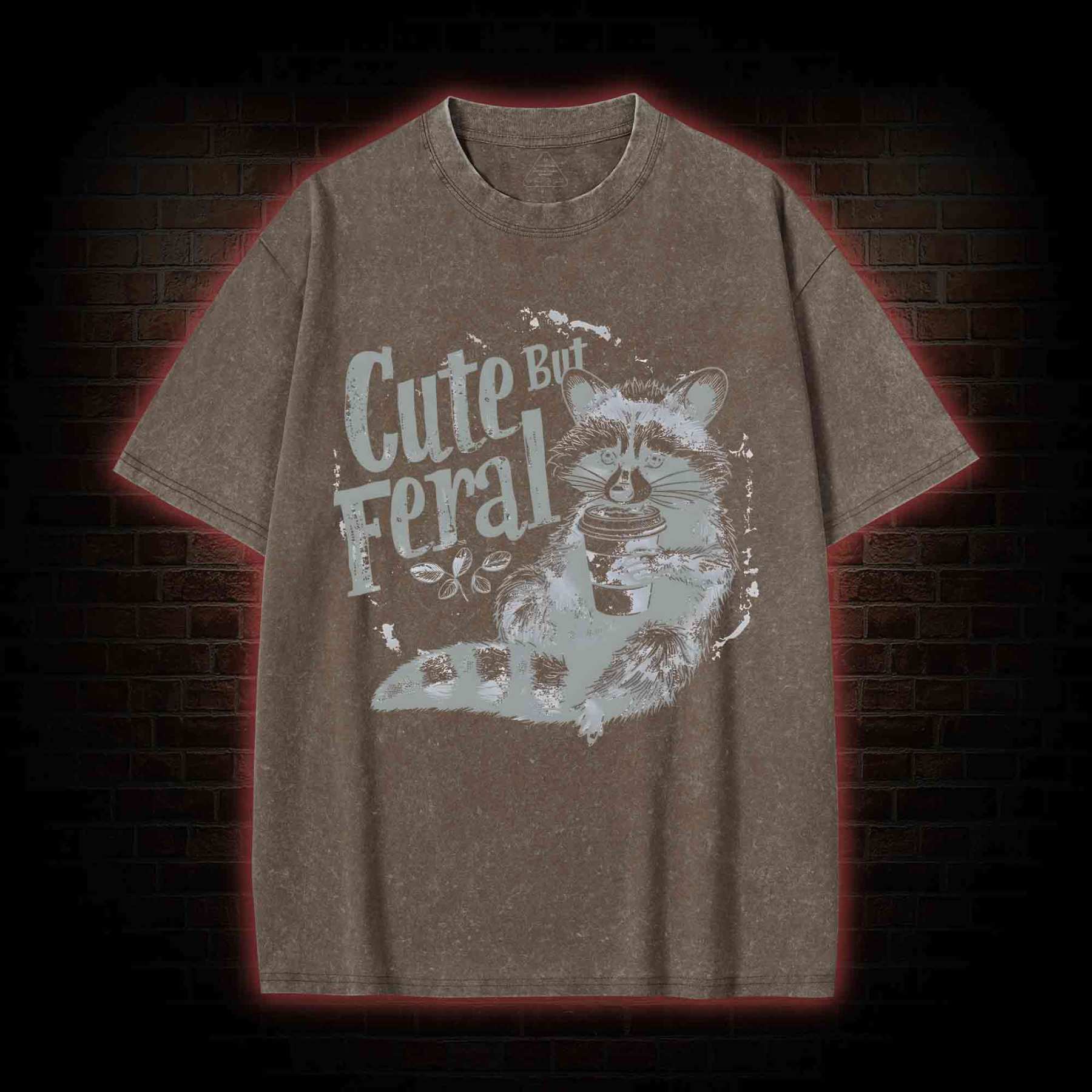 Cute But Feral Washed T-shirt