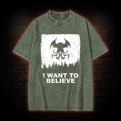 I Want to Believe in Cthulhu Washed T-shirt