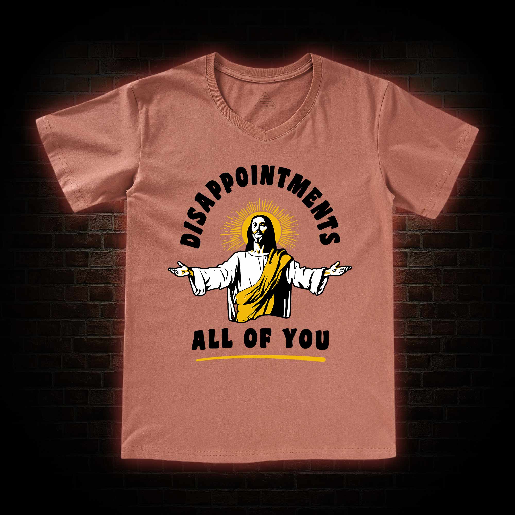 Disappointments All Of You V-Neck Classic T-Shirt
