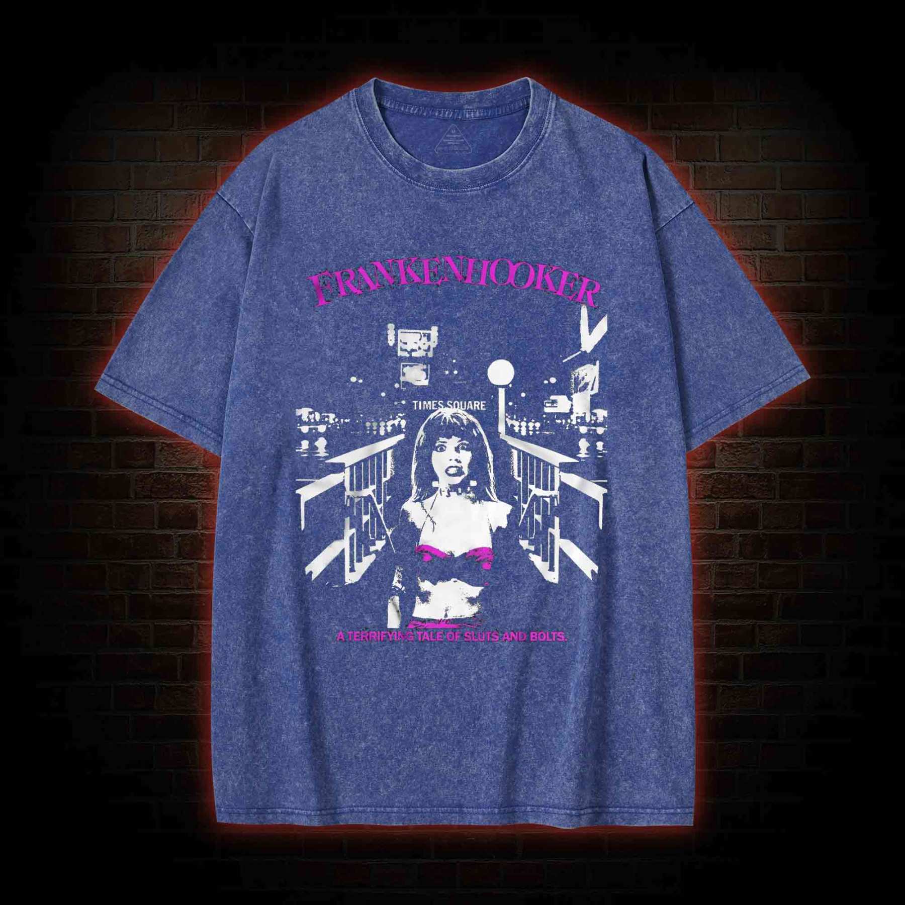 A Terrifying Tale Of Sluts And Bolts Washed T-shirt