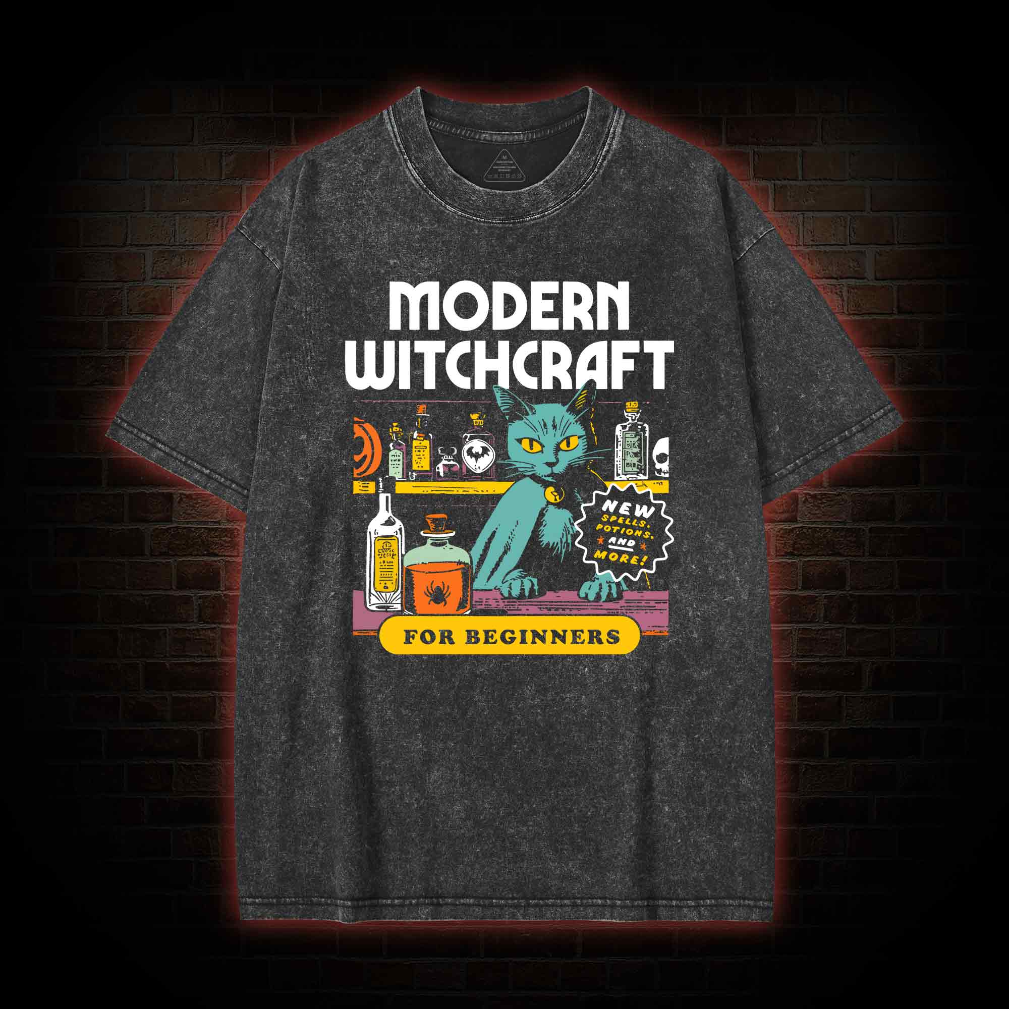 Modern Wichcraft For Beginners Washed T-shirt