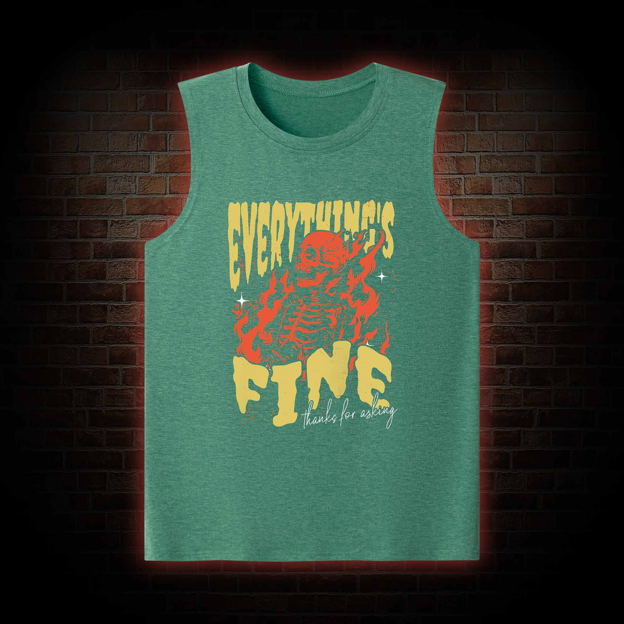 Everything's Fine Tank Top