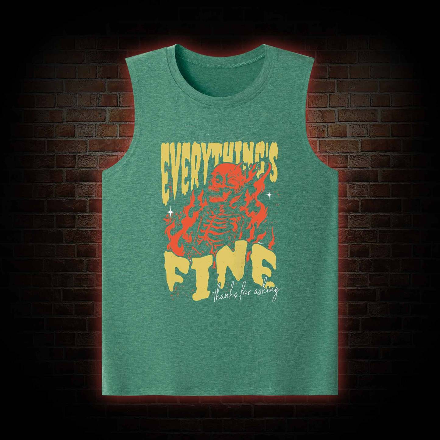 Everything's Fine Tank Top