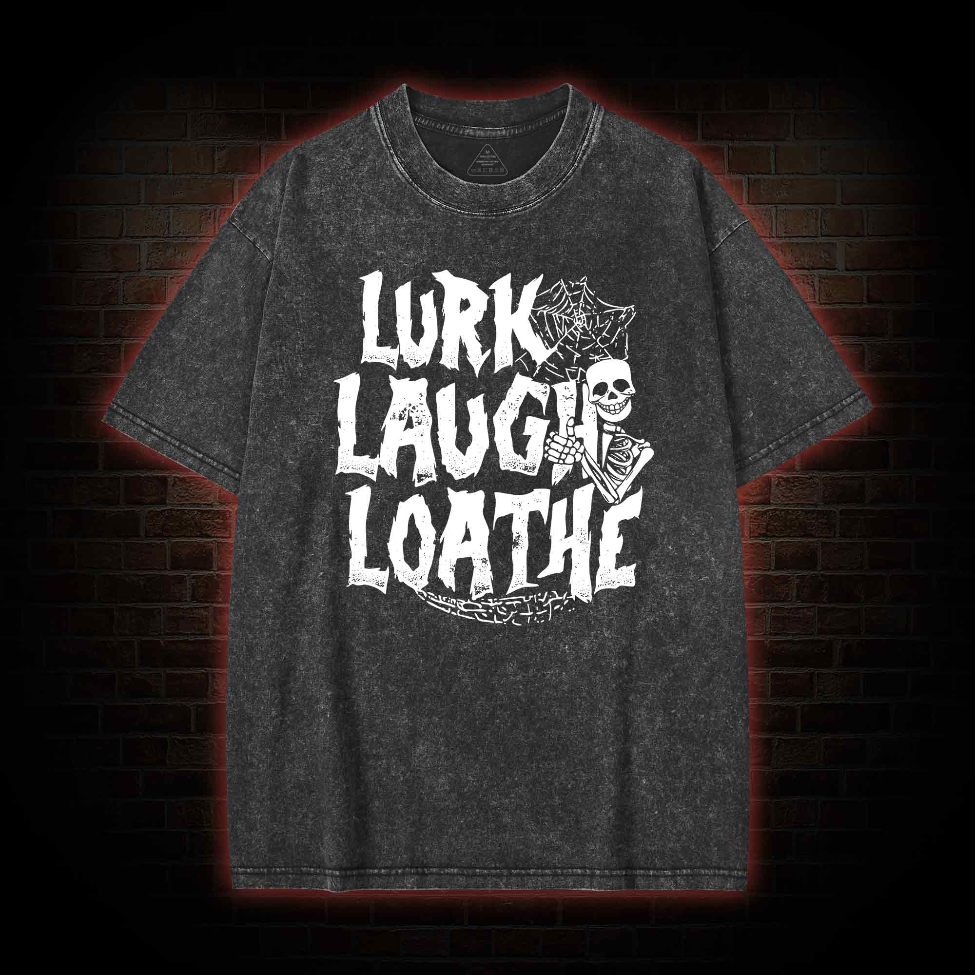 Lurk Laugh Loathe Washed T-shirt