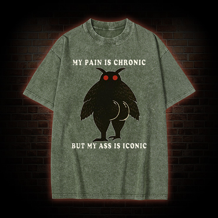My Pain Is Chronic Washed T-Shirt
