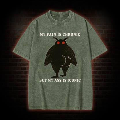 My Pain Is Chronic Washed T-Shirt