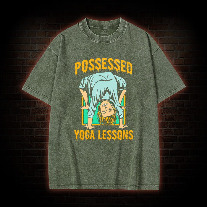 Possessed Yoga lessons Washed T-Shirt