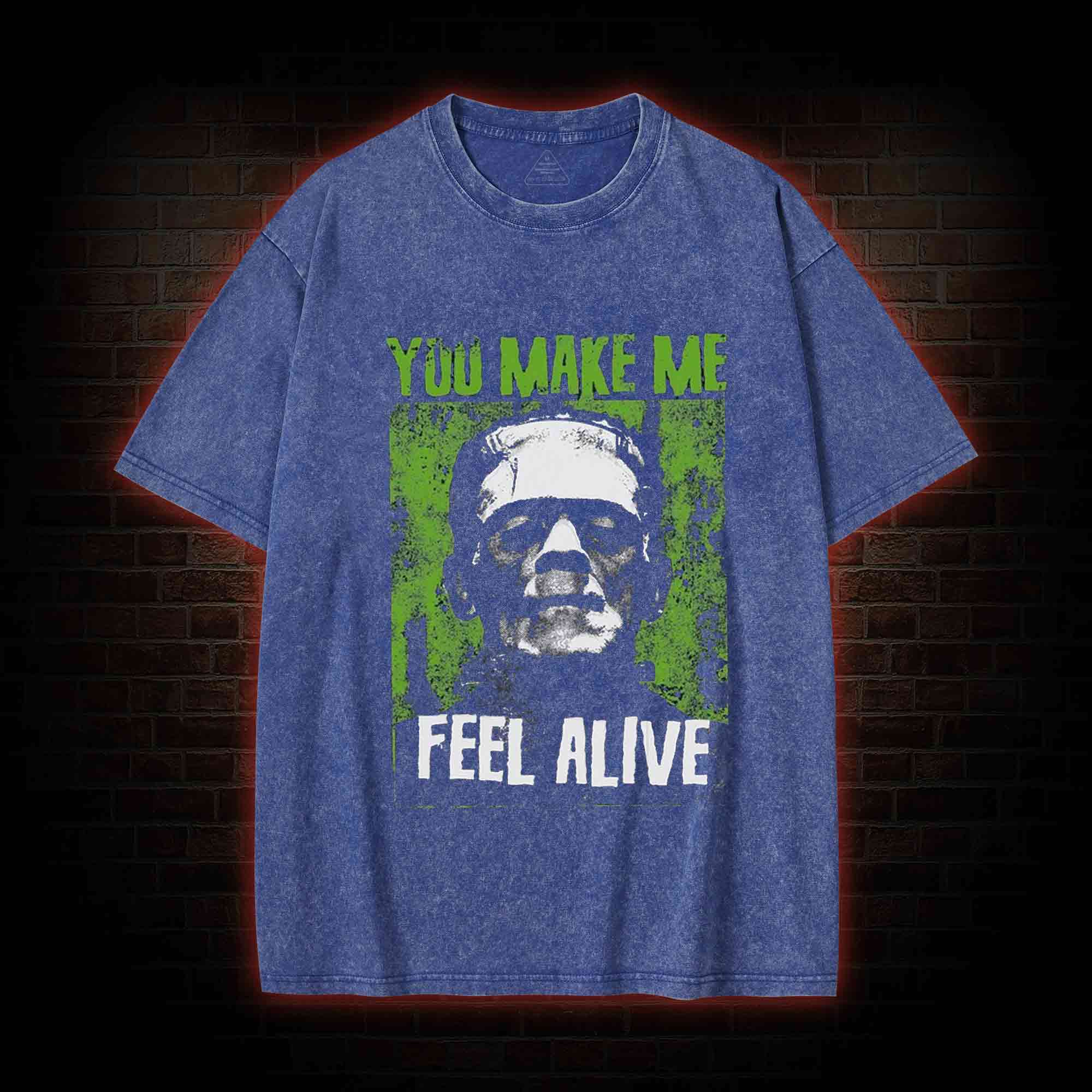 You Make Me Feel Alive Washed T-shirt