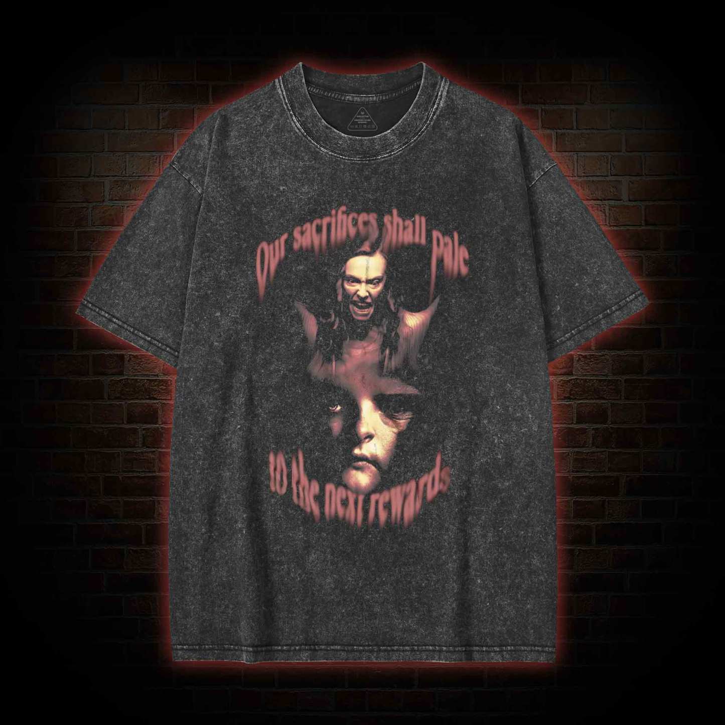 Our Sacrifices shall Pale to the Next Rewards Washed T-shirt