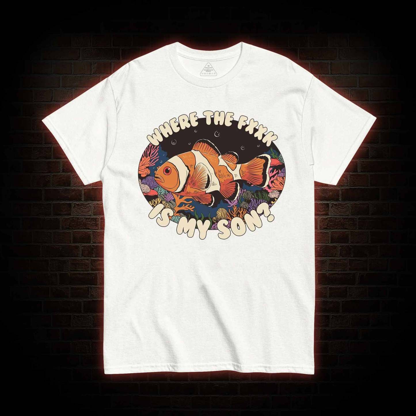 Where is My Son T-shirt