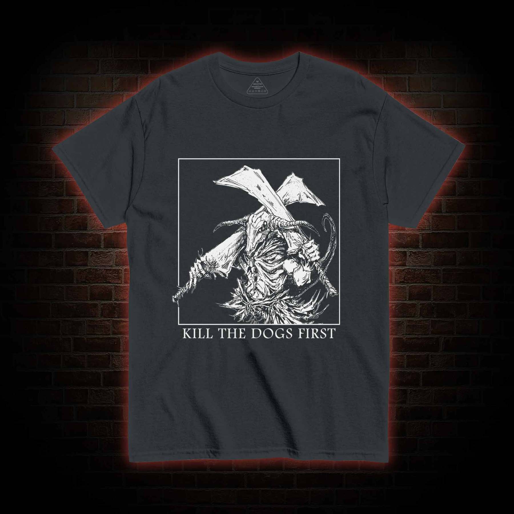 Kill the Dogs First T-shirt