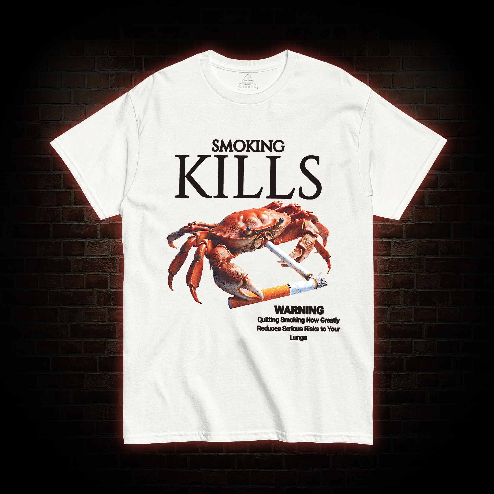 Kills Smoking Crab T-shirt