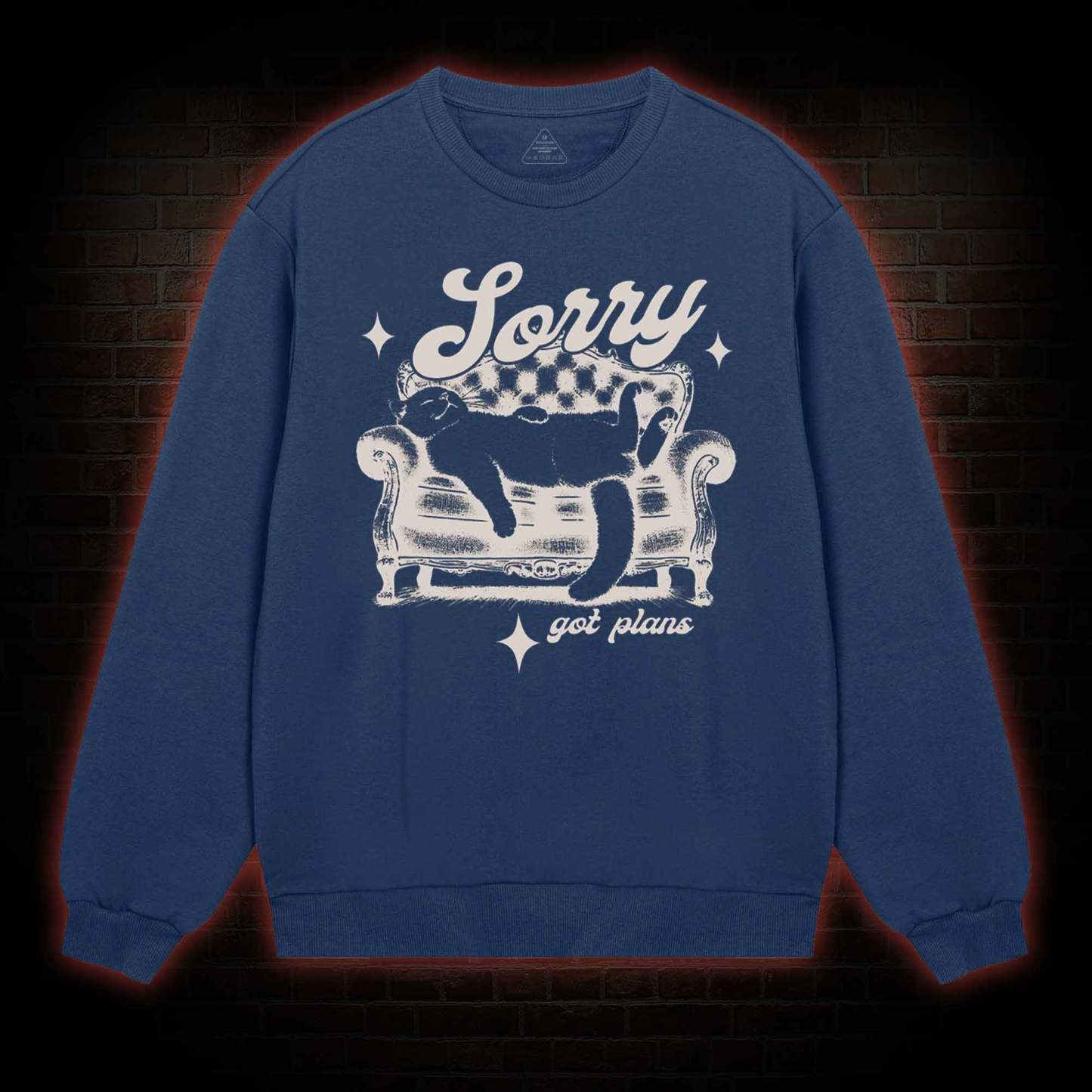 Sorry Got Plan Sweatshirt