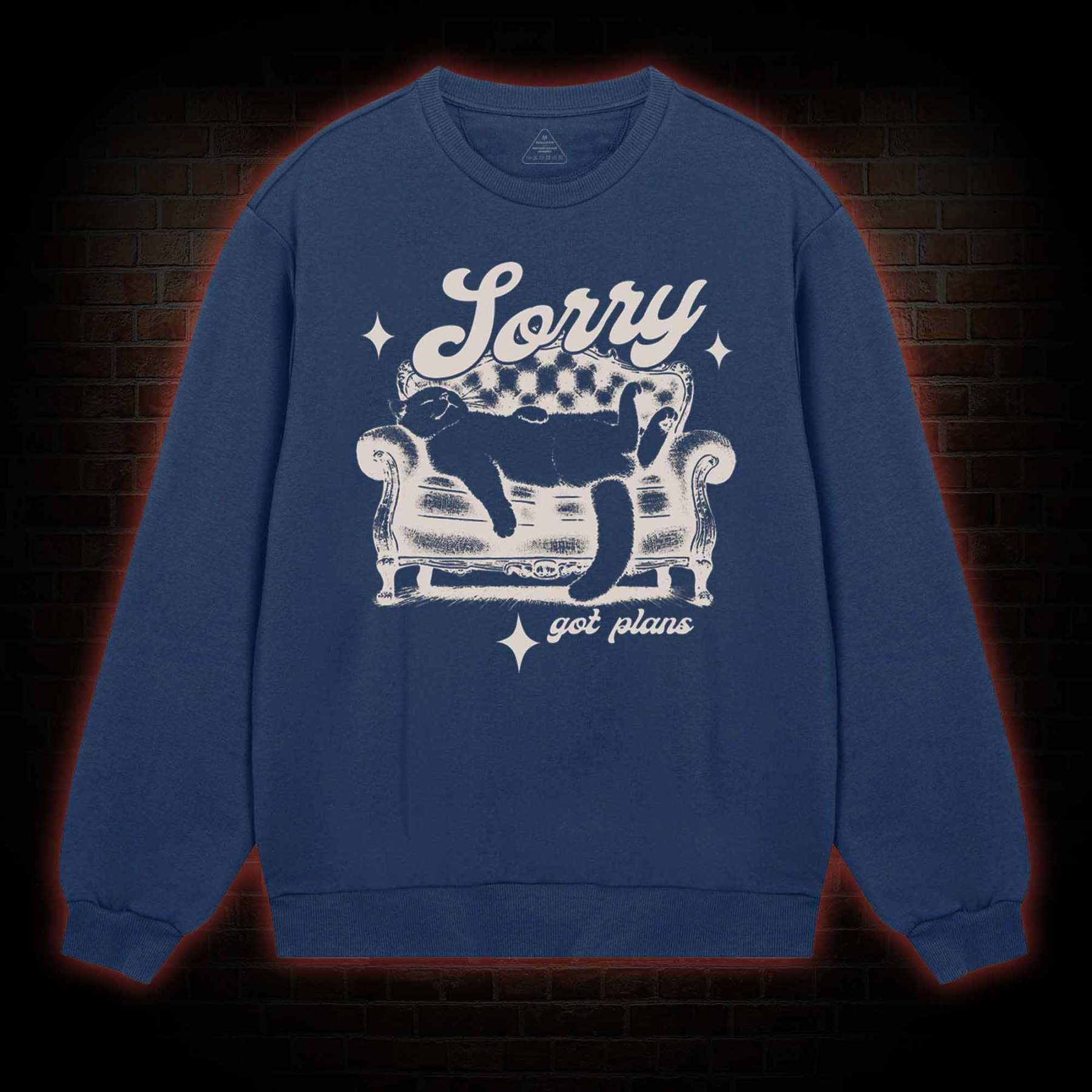 Sorry Got Plan Sweatshirt