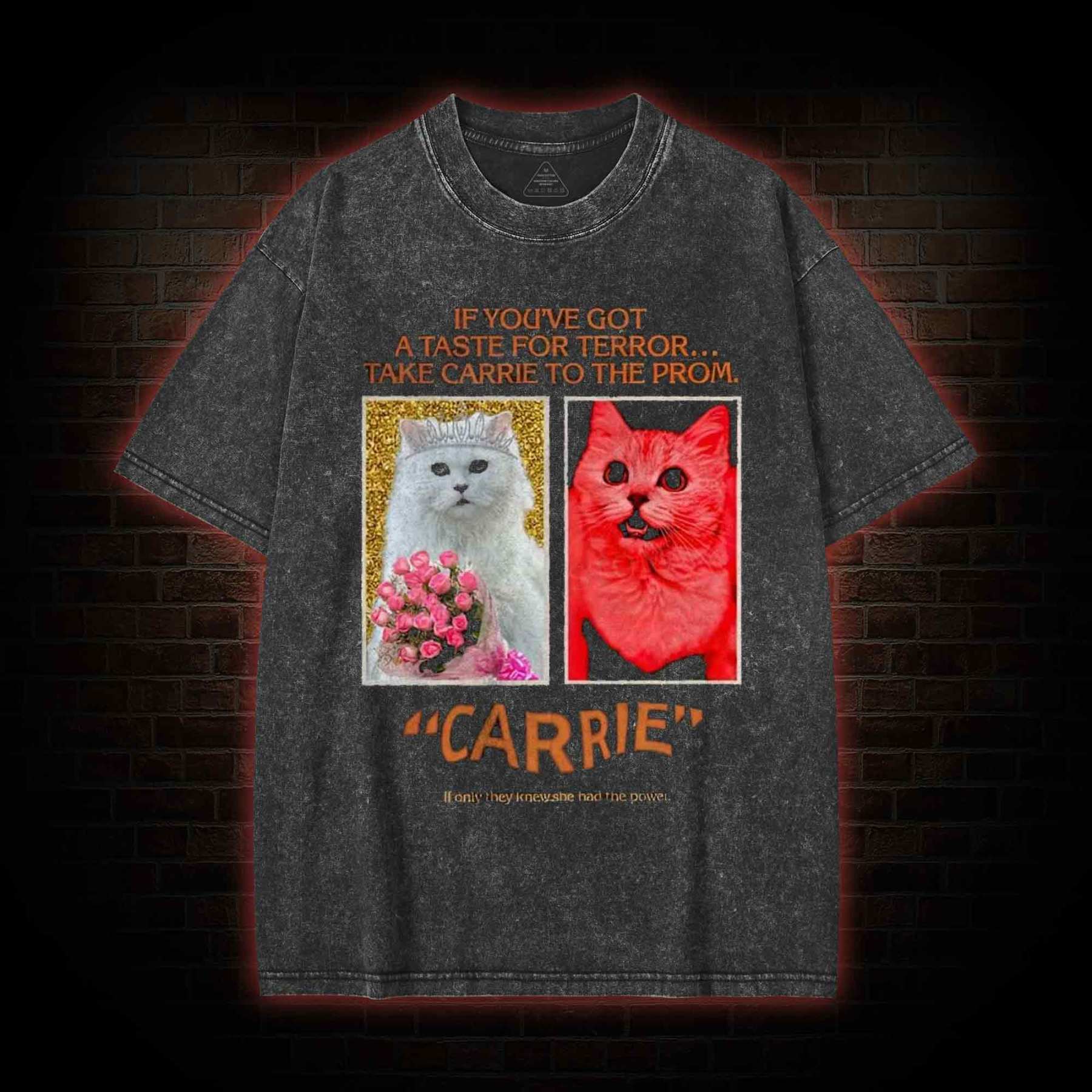 If You've Got A Taste for Terror Washed T-shirt