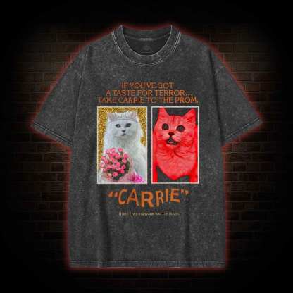 If You've Got A Taste for Terror Washed T-shirt