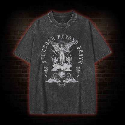 Strength Beyond Death Washed T-shirt