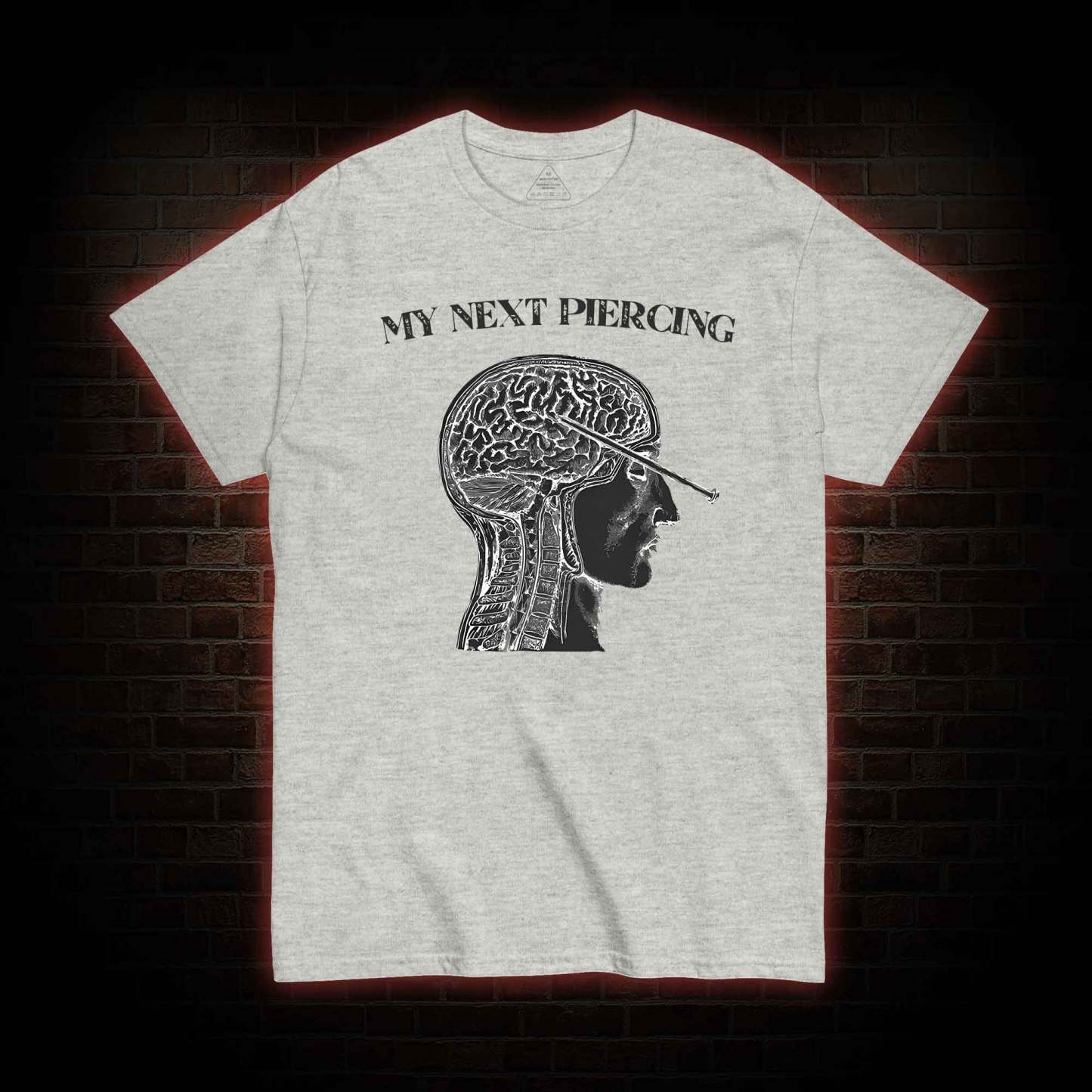 My Next Piercing T-shirt