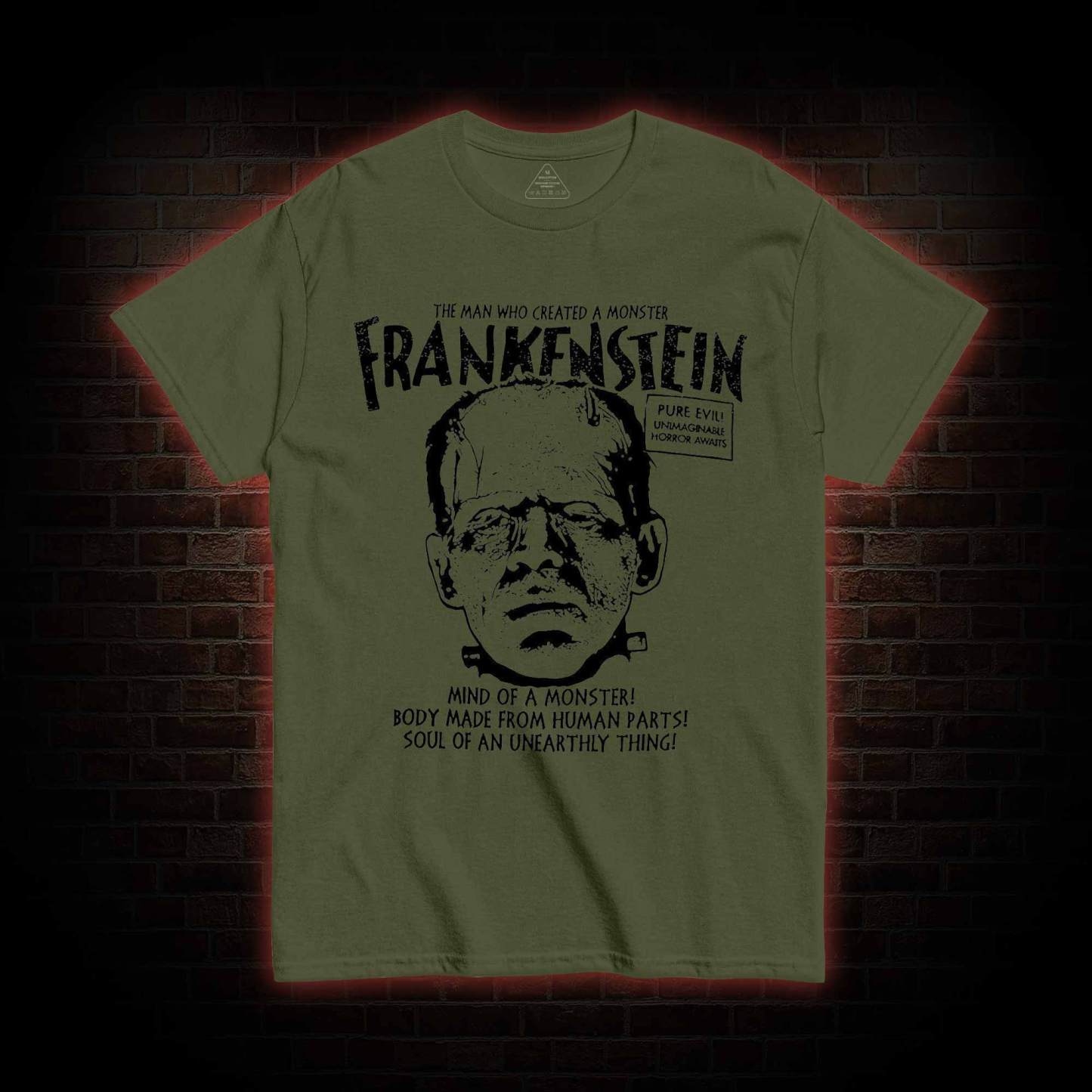 The Man Who Create a Monster T-shirt