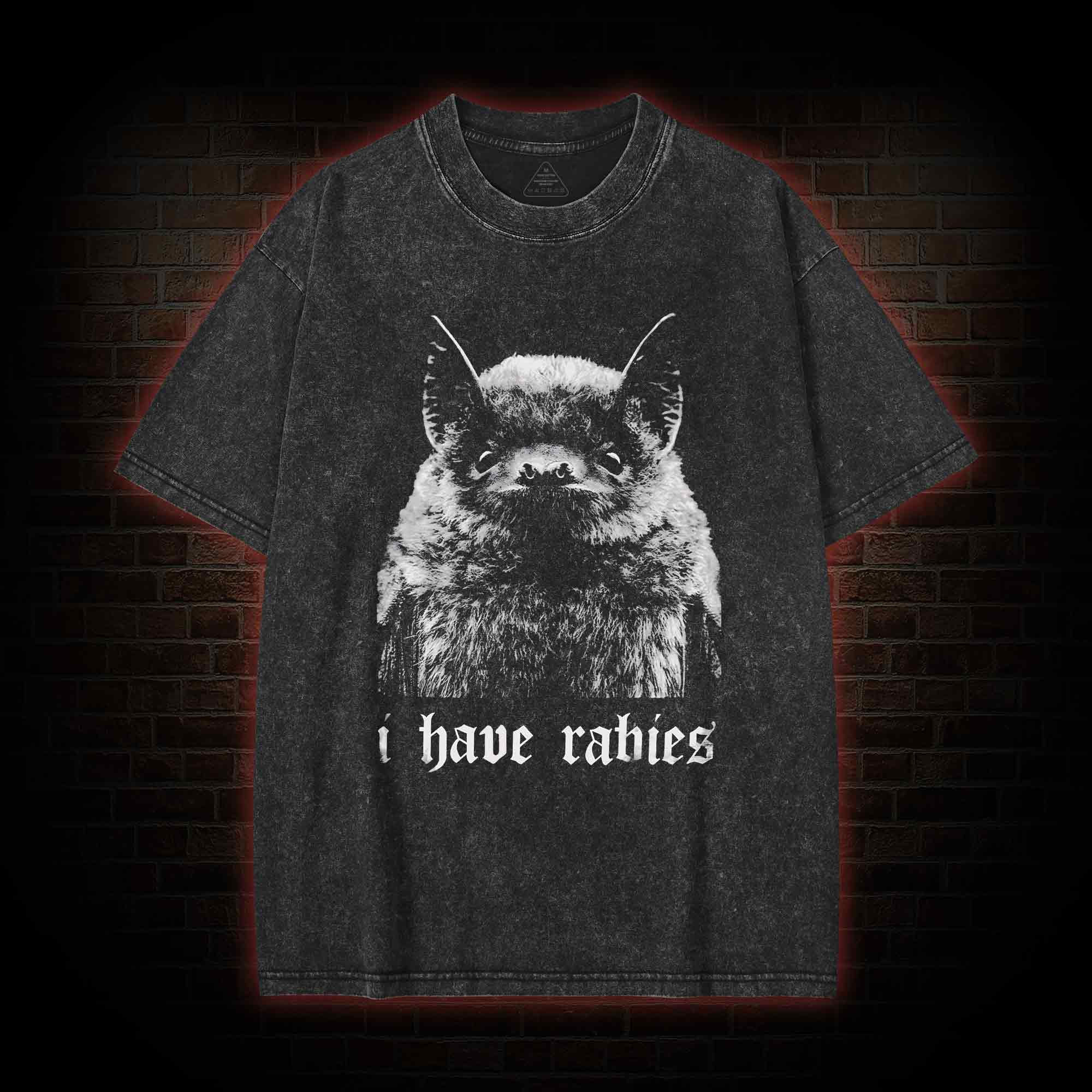 I Have Rabies Washed T-shirt