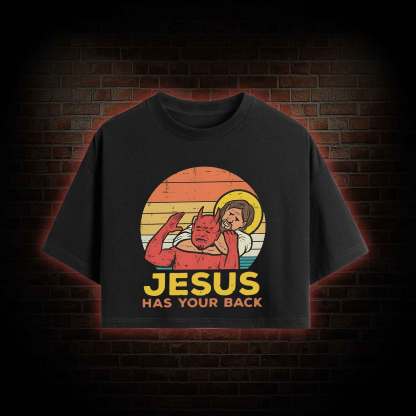 Jesus has Your Back Crop Top