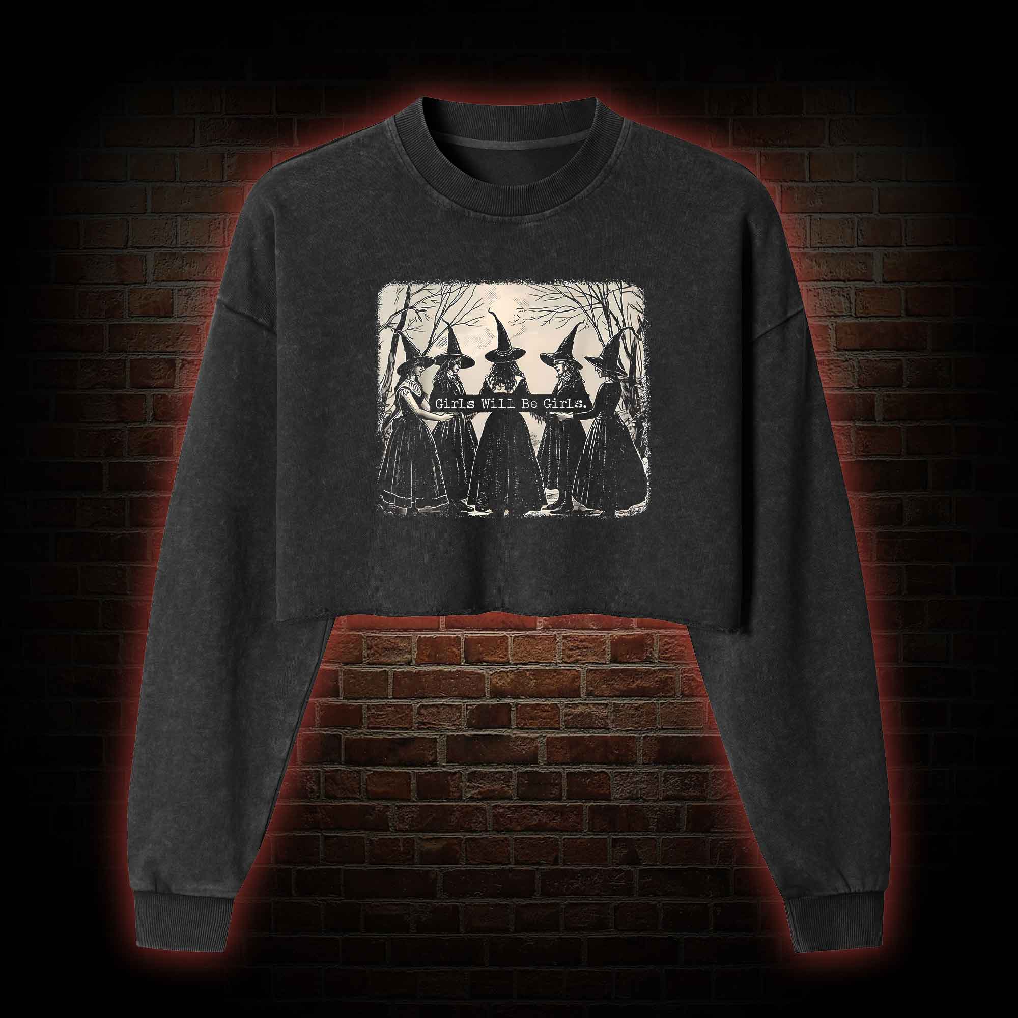 Girl Will be Girl Washed Cropped Sweatshirts