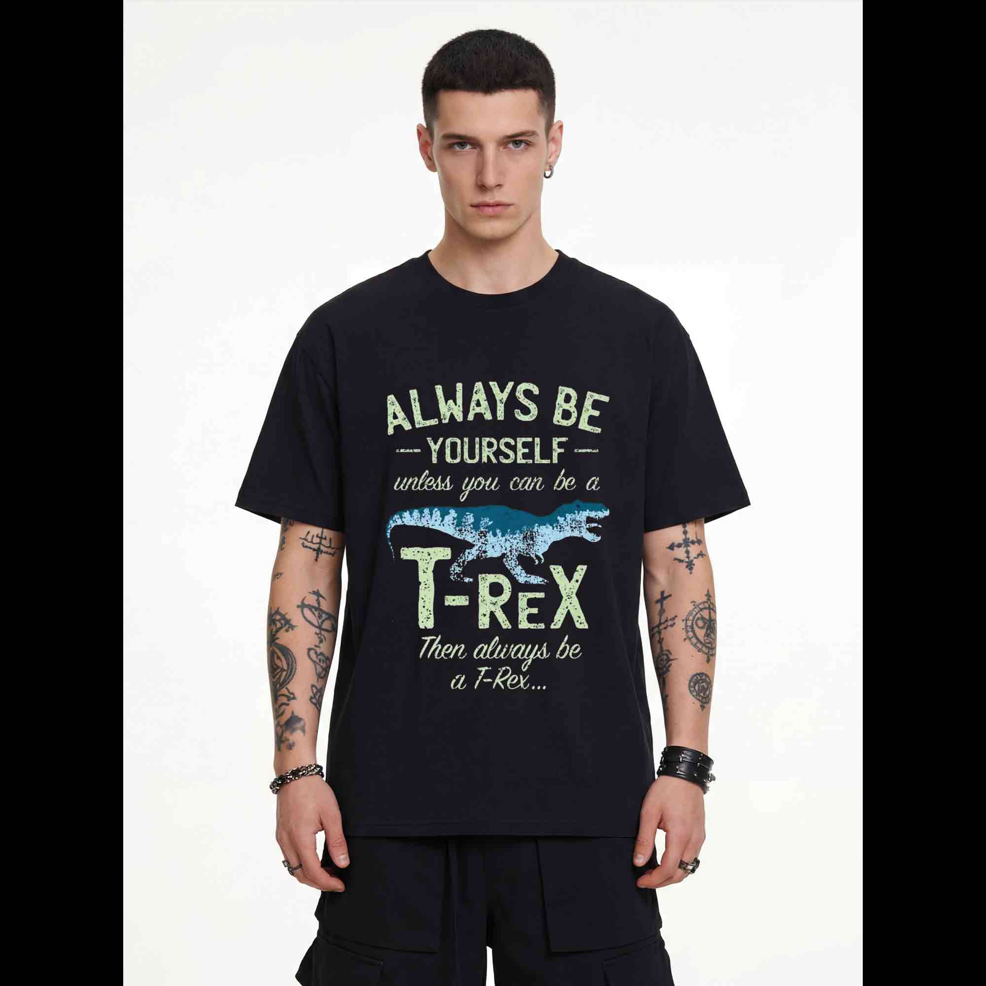 Always be a T-Rex T-shirt