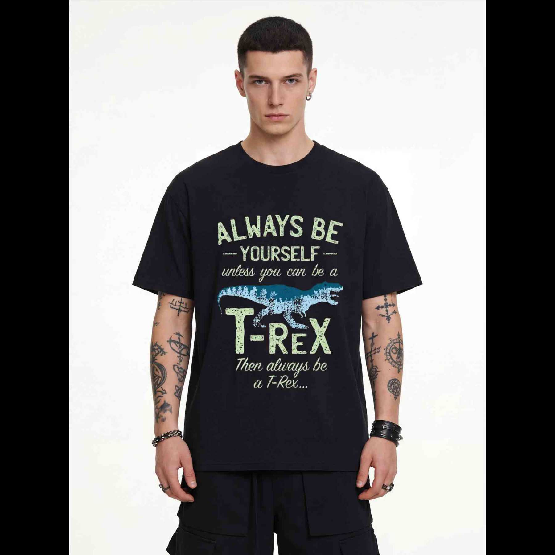 Always be a T-Rex T-shirt