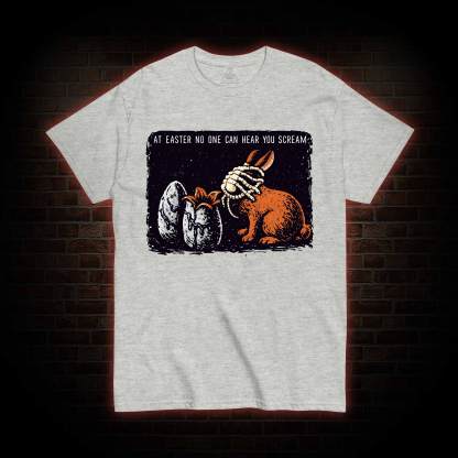 No One can Hear You Scream T-shirt