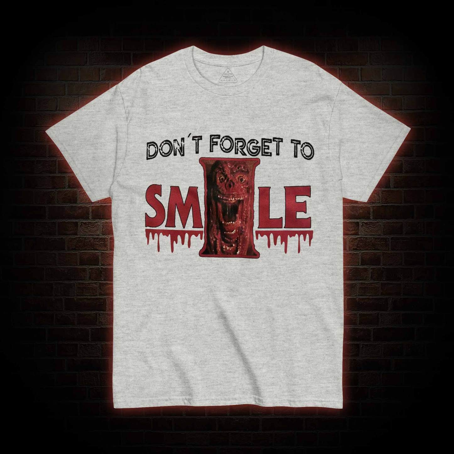 Don't Forget to Smile T-shirt